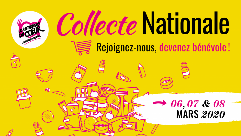 Collecte Nationale 06, 07 et 08 mars 2020. Vous avez rendez-vous avec Les Restos !